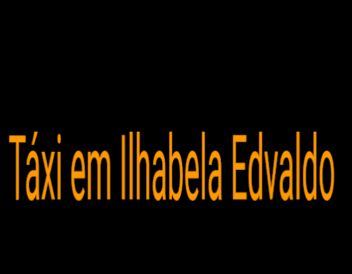 Táxi Ilhabela – Edvaldo