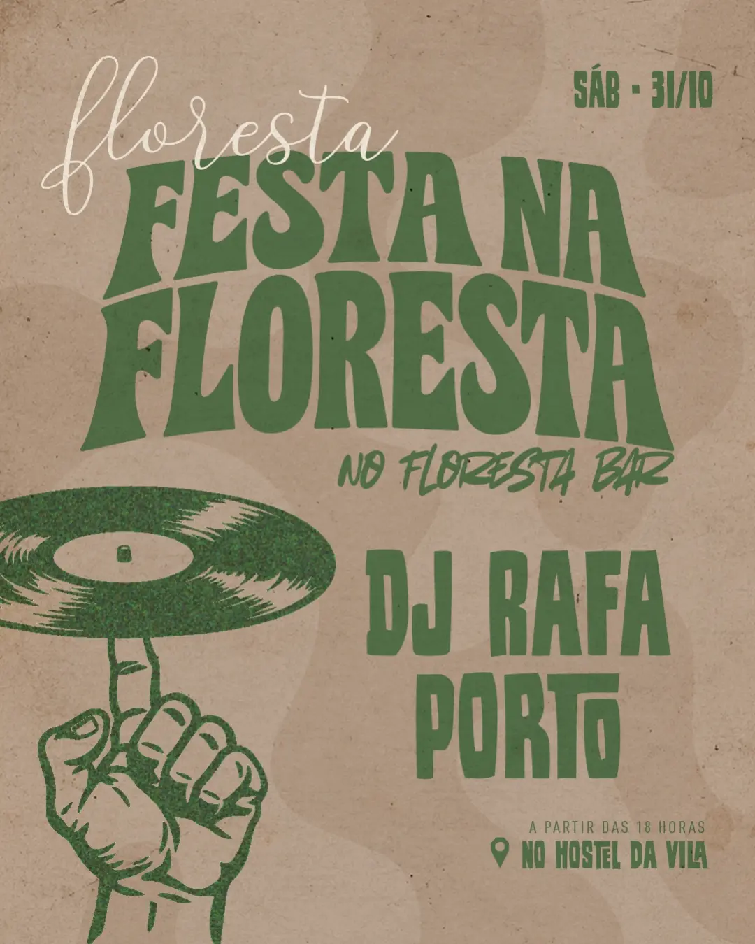 Arte oficial de DJ Rafa Porto — Festa na Floresta — 31/10/2026, no Floresta Bar do Hostel da Vila, divulgada pelo organizador no carrossel De-ga2OmOpX.
