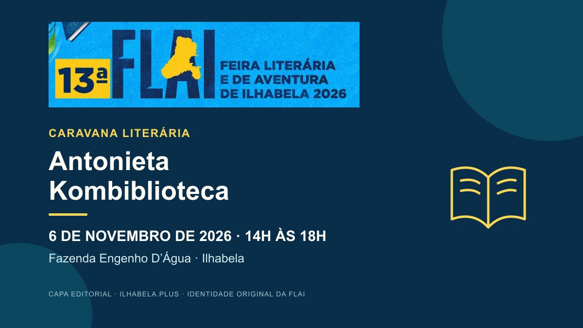 Capa editorial da Caravana Literária Antonieta Kombiblioteca na FLAI, 6 de novembro de 2026, das 14h às 18h, na Fazenda Engenho D’Água, com logotipo original da 13ª FLAI.
