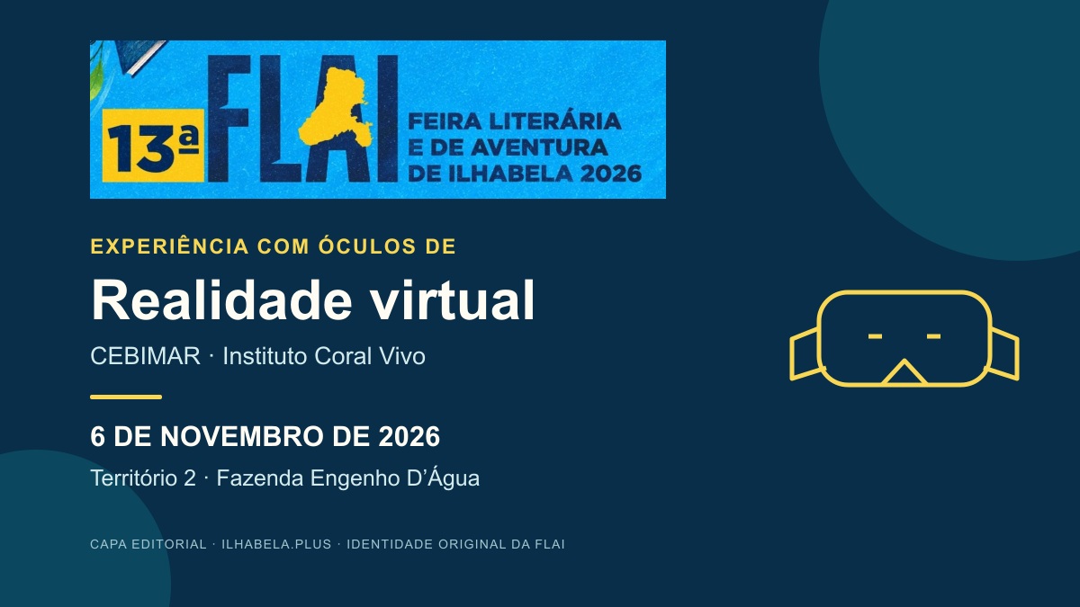 Capa editorial da experiência com óculos de realidade virtual, CEBIMAR e Instituto Coral Vivo, na FLAI de 6 de novembro de 2026, Fazenda Engenho D’Água. Logotipo original da 13ª FLAI preservado.